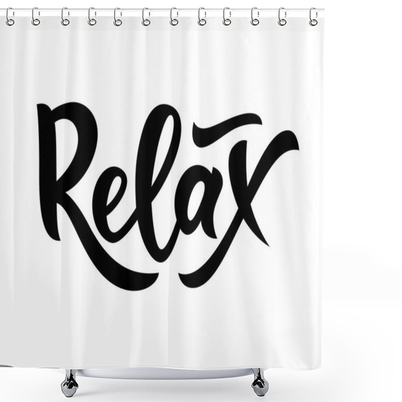 Personality  Hand Lettering Word Relax. Isolated. Motivational Quote. Vector Shower Curtains