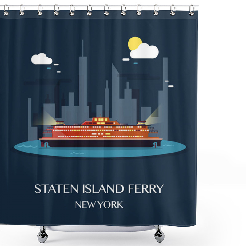 Personality  Staten Island Ferry.Vector Illustration. Shower Curtains