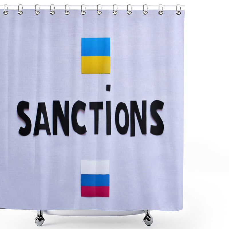 Personality  Top View Of Sanctions Lettering Near Ukrainian And Russian Flags On White Background  Shower Curtains