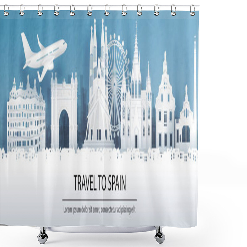 Personality  Travel Advertising With Travel To Spain Concept With Panorama View Of City Skyline And World Famous Landmarks In Paper Cut Style Vector Illustration Shower Curtains