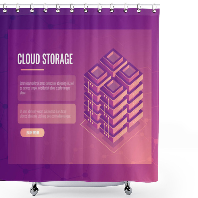 Personality  Vector Illustration Design Of Server Room, Isometric Digital Technology Abstract Element, Data Center And Database Banner, Cloud File Storage Shower Curtains