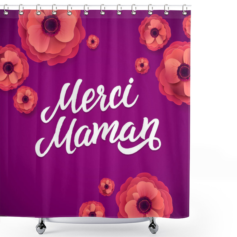 Personality  Happy Mother's Day French  Hand Lettering With Flovers. Shower Curtains