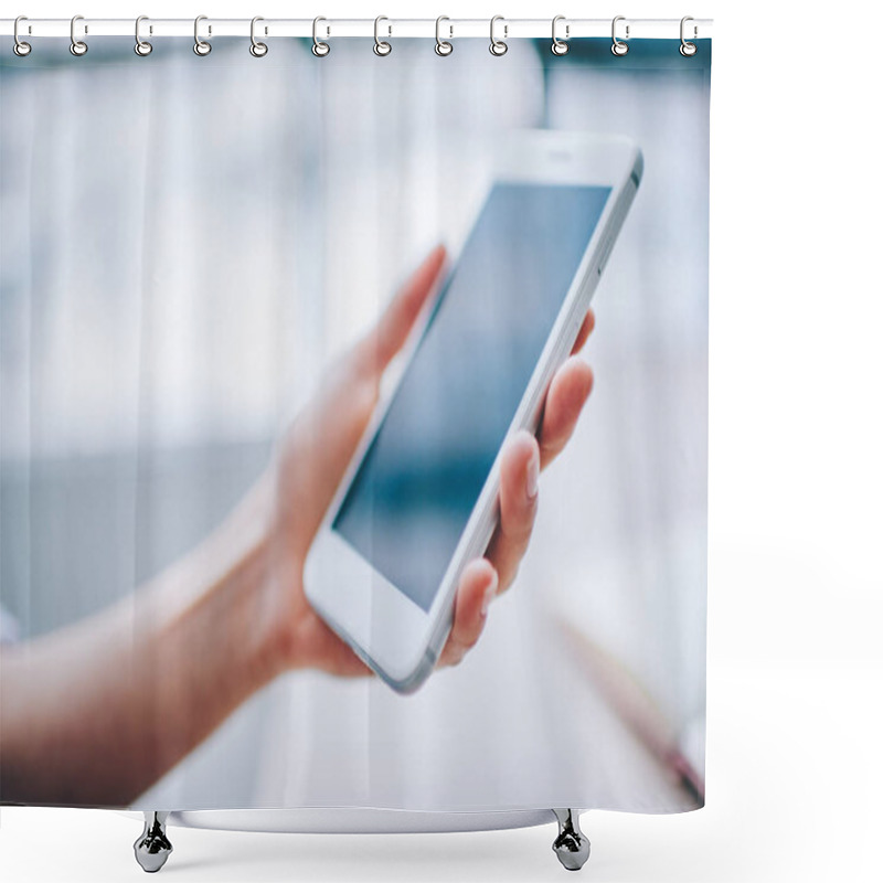 Personality  Cropped Image Of Modern Smartphone In Hand With Empty Touchscreen, Holding New White Gadget With Contemporary Design And Advanced Application For Networking,showing Mobile Phone With Large Displa Shower Curtains