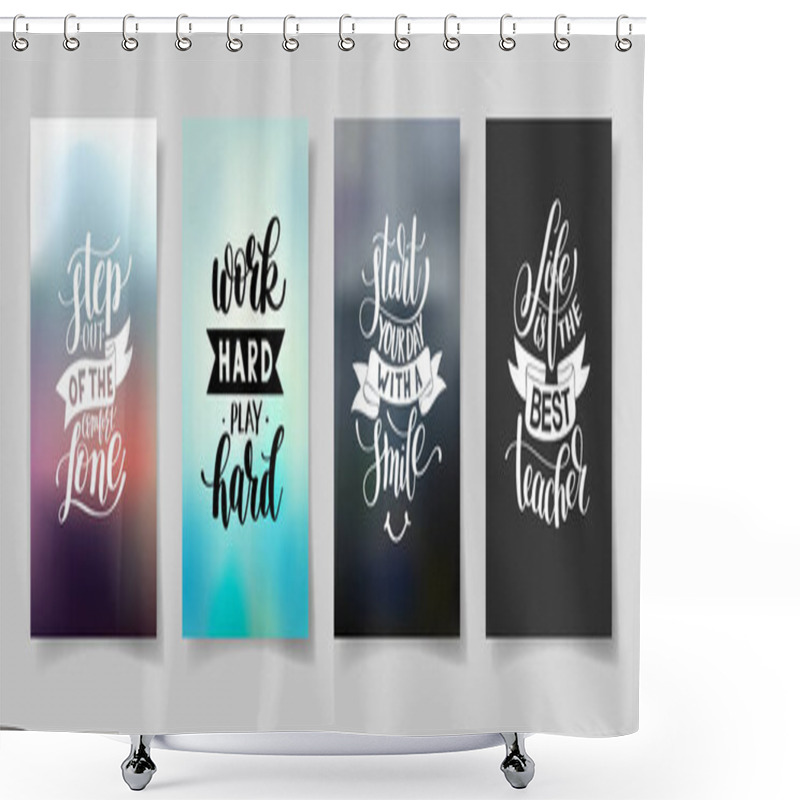 Personality  Set Of Four Hand Written Lettering Positive Inspirational Quote Shower Curtains