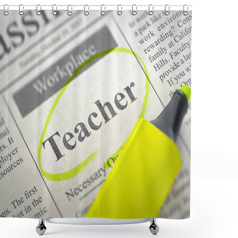 Personality  Teacher Wanted. Job Seeking Concept. 3D. Shower Curtains