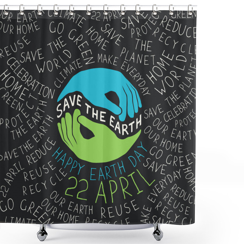 Personality  Earth Day Poster  Shower Curtains