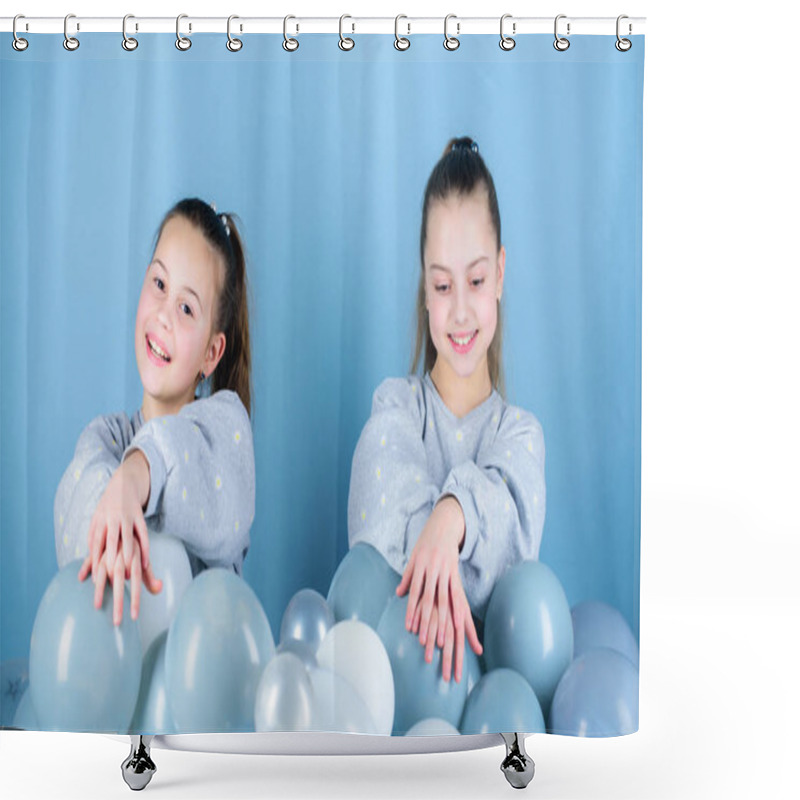 Personality  Having Fun Concept. Balloon Theme Party. Girls Friends Near Air Balloons. Start Party. Birthday Party. International Childrens Day. Carefree Childhood. Sisters Organize Home Party. Greeting Concept Shower Curtains