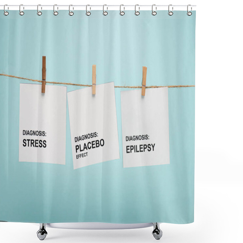 Personality  Cards With Stress, Placebo Effect And Epilepsy Diagnoses Lettering On Rope With Pins Isolated On Blue  Shower Curtains