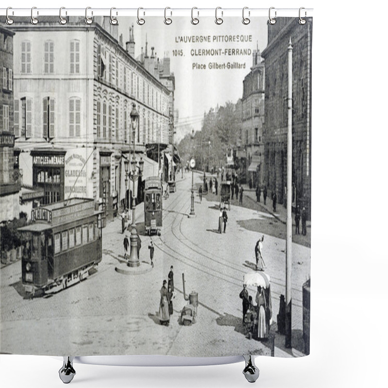 Personality  Old Postcard Of Clermont-Ferrand Shower Curtains