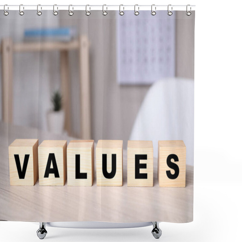 Personality  Cubes With Word VALUES On Wooden Table Shower Curtains