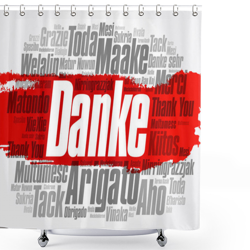 Personality  Danke (Thank You In German) Word Cloud Background In Different Languages Shower Curtains