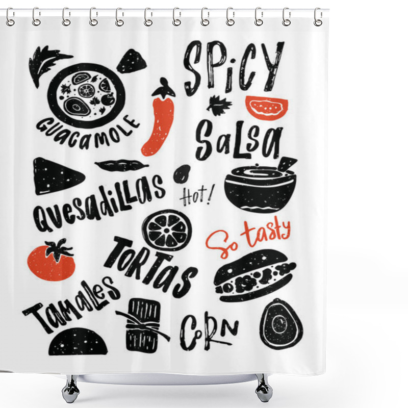 Personality  Mexican Street Food Elements. Hand Drawn Illustrations And Llettering With Different Mexican Dishes. Typography Poster. Shower Curtains