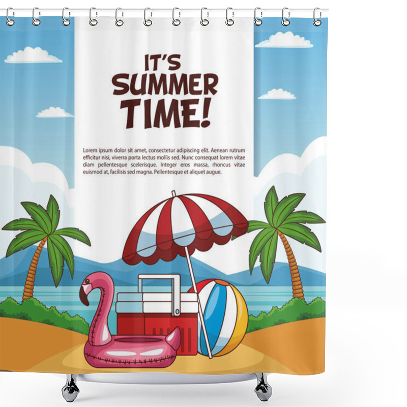 Personality  Its Summer Time Poster Shower Curtains