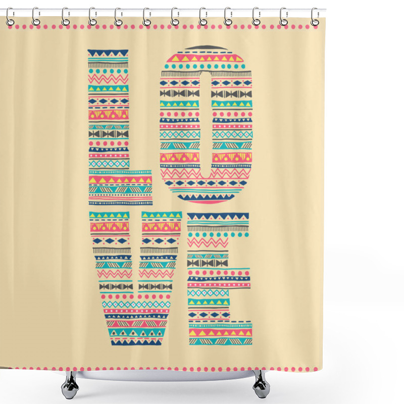 Personality  Love Typography With Aztec Pattern Shower Curtains