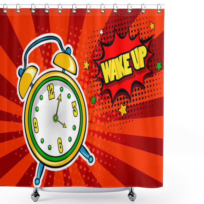 Personality  Pop Art  Background With Comic Alarm Clock Ringing With Speech Bubble With Wake Up Text. Vector Bright Cartoon Illustration In Retro Style In Red Color. Shower Curtains