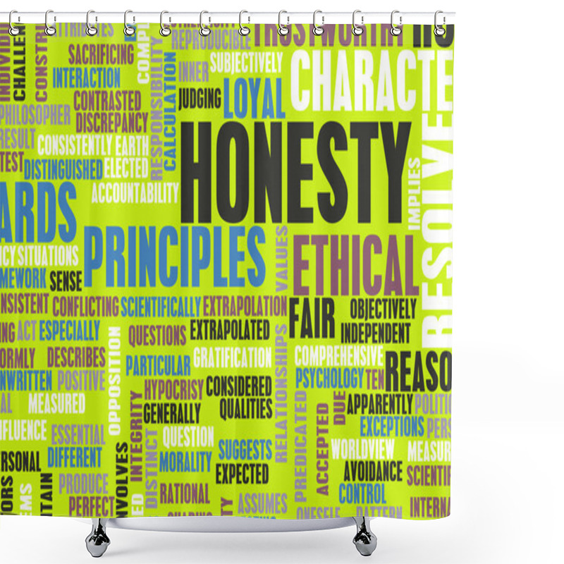 Personality  Honesty Concept Art Shower Curtains