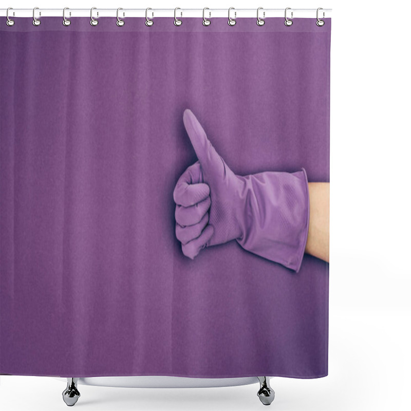 Personality  Cropped Image Of Woman Showing Thumb Up In Rubber Protective Glove Isolated On Violet Shower Curtains