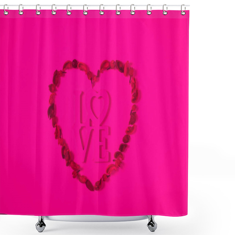 Personality  Top View Of Heart From Dried Fruits With Word Love Isolated On Pink Shower Curtains