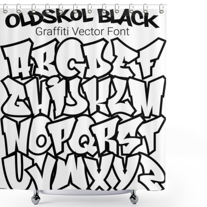 Personality  A Graffiti Styled Street Art Font - OldSkol Black....Each Letter Is A Separate Object. Make Your Own Words And Change The Color Scheme...This Remarkable Cool Alphabet Is The Perfect Font To Use For Shower Curtains