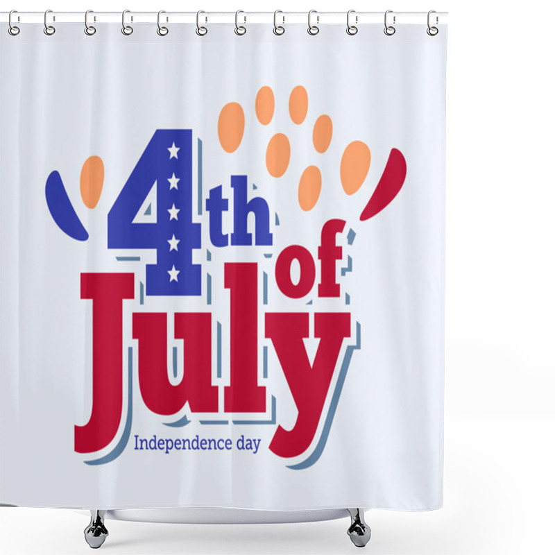 Personality  4th Of July. Celebrating People. Shower Curtains