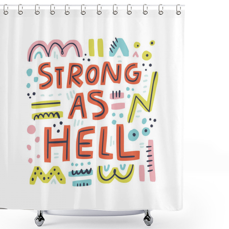 Personality  Empowering Girl Power Inscription T-shirt Print Shower Curtains