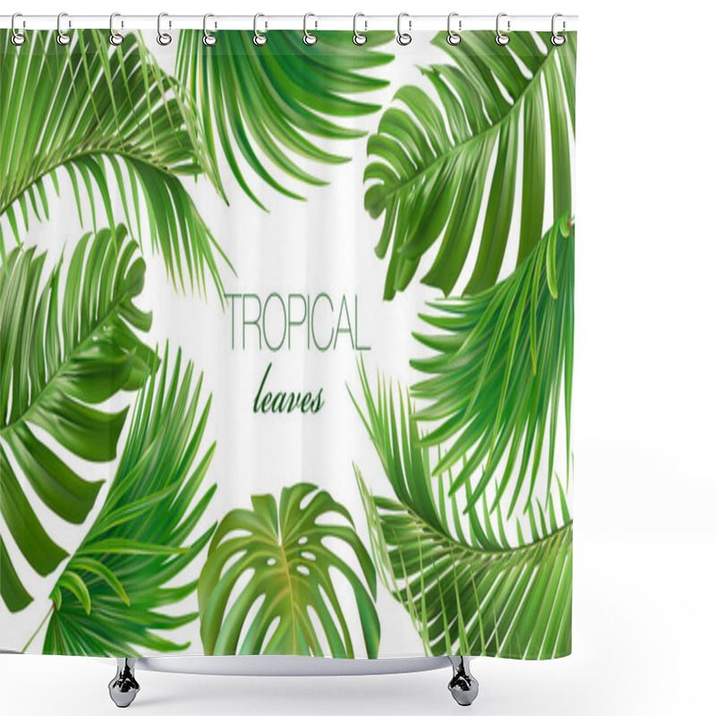 Personality  Vector Horizontal Tropical Leaves Banners On White Background. Exotic Botanical Design For Cosmetics, Spa, Perfume, Health Care Products, Aroma, Wedding Invitation. Web Banner Shower Curtains