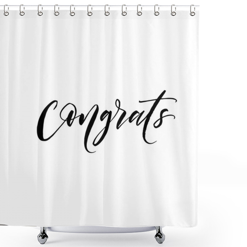 Personality  Congrats Hand Drawn Lettering.  Shower Curtains