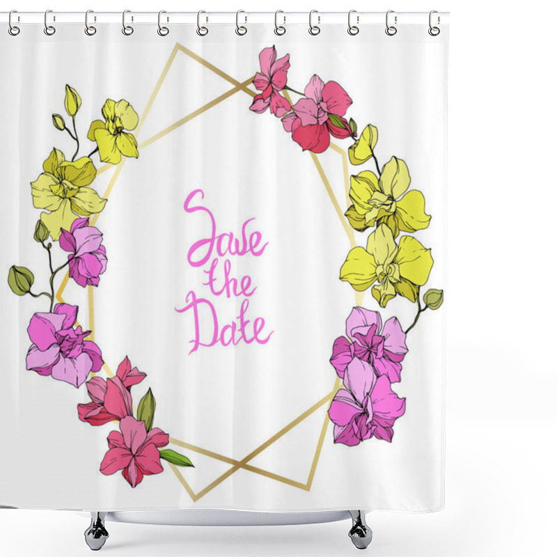 Personality  Beautiful Pink And Yellow Orchid Flowers. Engraved Ink Art. Frame Golden Crystal. Save The Date Handwriting Monogram Calligraphy. Geometric Polygon Crystal Mosaic Shape. Shower Curtains