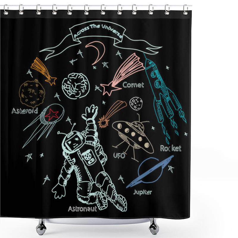 Personality  Hand Drawn Vector Illustration. Astronaut And Space Objects. Shower Curtains