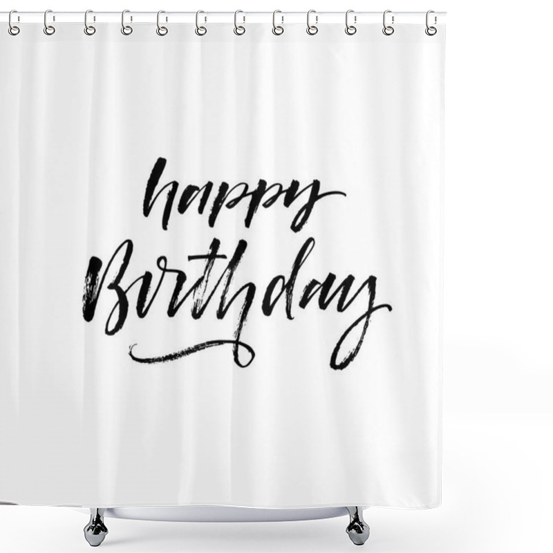 Personality  Happy Birthday Card. Shower Curtains