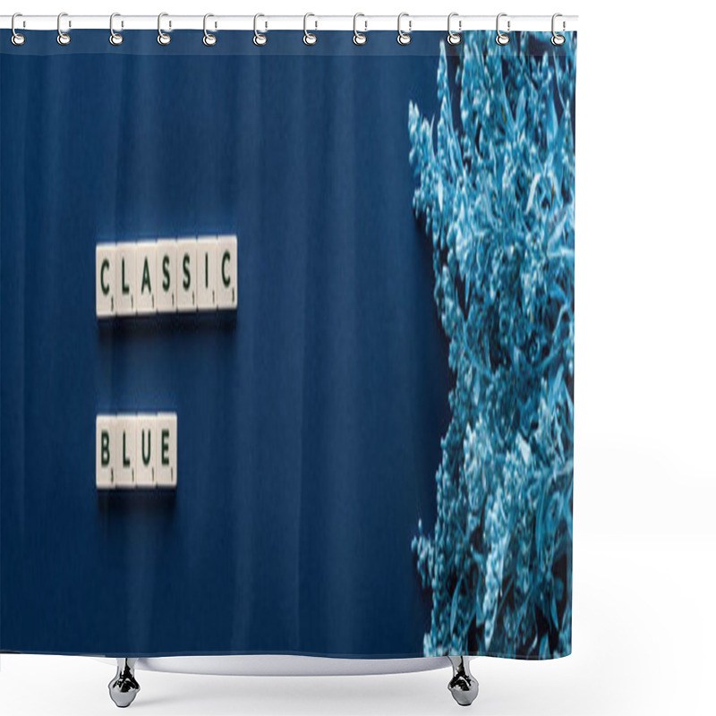 Personality  Top View Of Classic Blue Lettering On Cubes Near Painted Plant On Blue Background, Panoramic Shot Shower Curtains