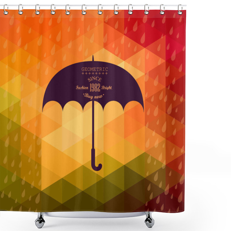 Personality  Retro Umbrella Symbol On Hipster Background Made Of Triangles Retro Background With Rain Pattern And Geometric Shapes.Label Design. Square Composition With Geometric Shapes, Color Flow Effect. Shower Curtains