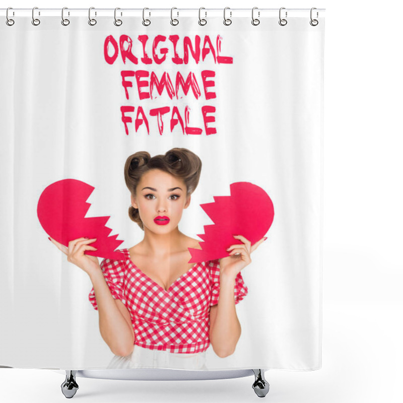 Personality  Portrait Of Beautiful Young Woman In Retro Clothing With Ripped Paper Heart And Original Femme Fatale Lettering Isolated On White Shower Curtains