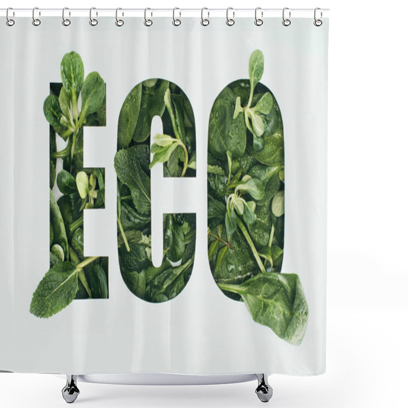 Personality  Word Eco Made From Fresh Green Leaves Isolated On Grey Shower Curtains