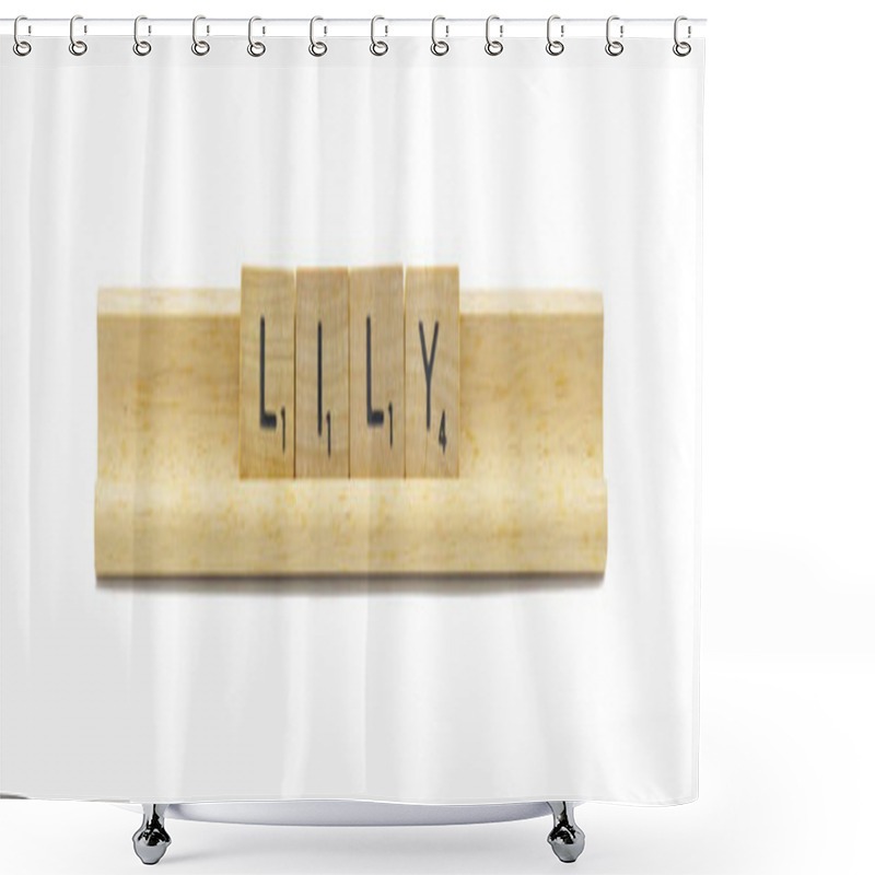 Personality  Concept Of Popular Newborn Baby Girl First Name Of LILY Made With Square Wooden Tile English Alphabet Letters With Natural Color And Grain On A Wood Rack Holder Isolated On White Background Shower Curtains