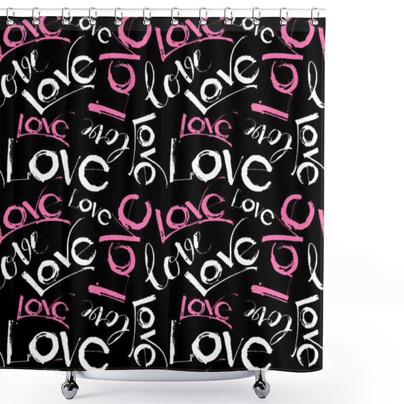 Personality  Love Handwritten Calligraphy And Lettering Seamless Pattern. Bla Shower Curtains