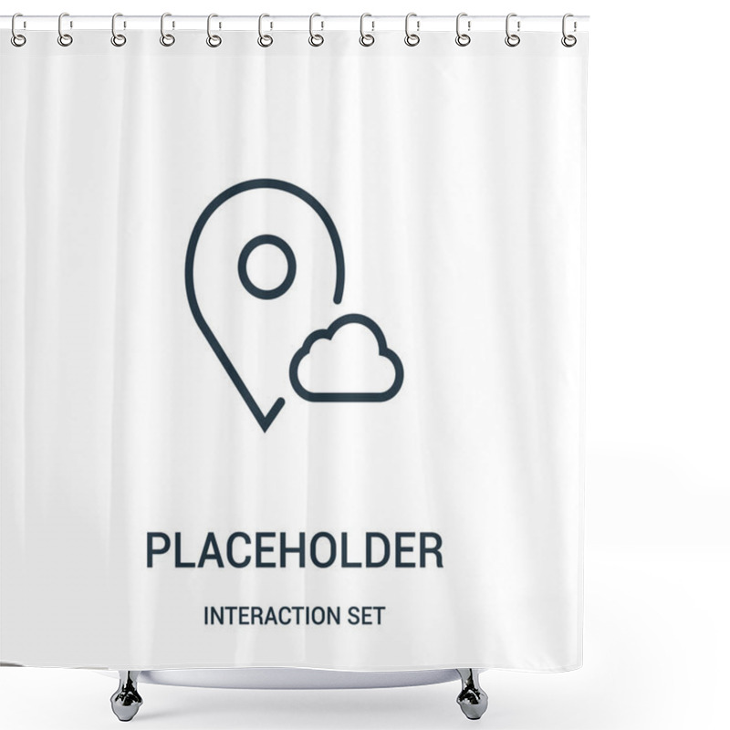 Personality  Placeholder Icon Vector From Interaction Set Collection. Thin Line Placeholder Outline Icon Vector Illustration. Shower Curtains