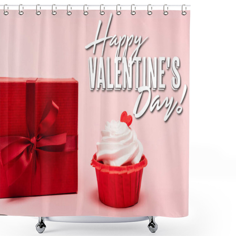 Personality  Tasty Cupcake With Red Heart Near Gift And Happy Valentines Day Lettering On Pink Background Shower Curtains