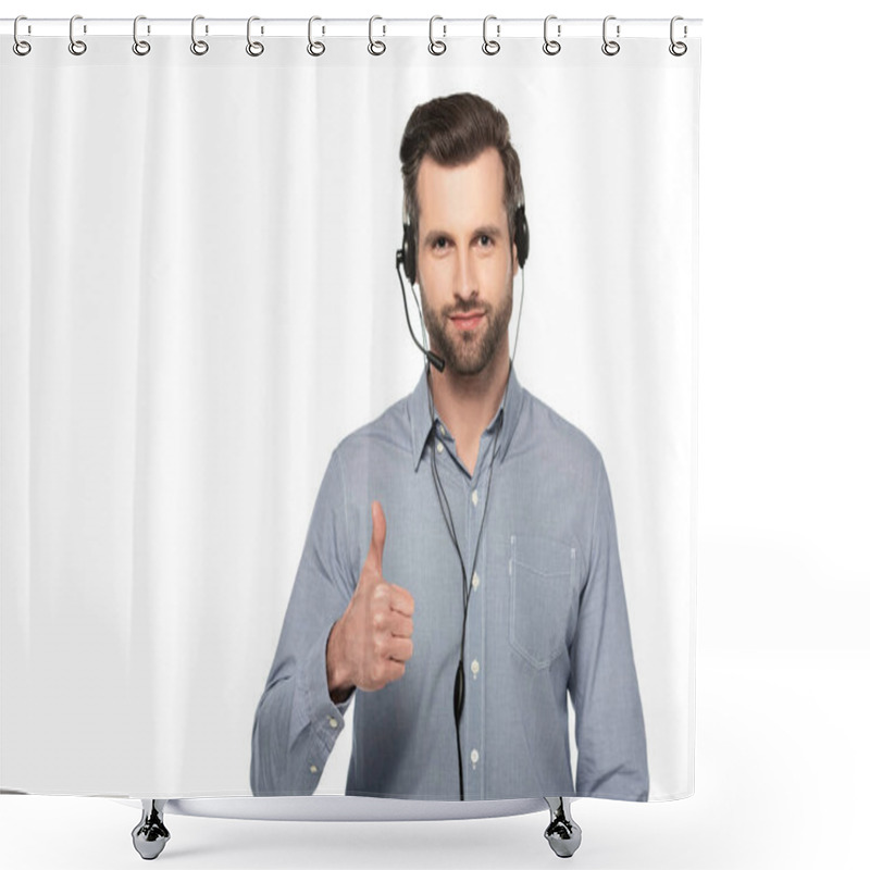 Personality  Happy Operator In Headset Showing Thumb Up Isolated On White   Shower Curtains