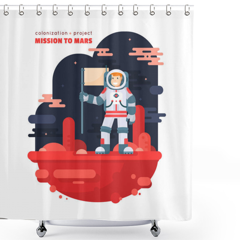 Personality  Mars Colonization Project Vector Concept Illustration In Flat Style. Astronaut In Spacesuit Stands On Red Planet And Holds Flag In His Hand. Spaceman In Outer Space, Colorful Martian Landscape Shower Curtains