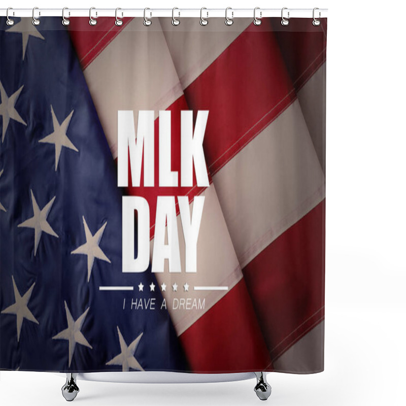 Personality  Flag Of USA As Background, Top View. Poster For Martin Luther King Day Shower Curtains