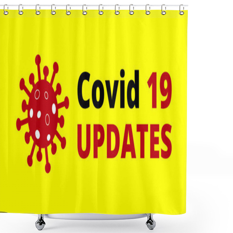 Personality  Covid 19 Updates On Yellow Background. Novel Coronavirus Covid 19 NCoV - Vector Shower Curtains