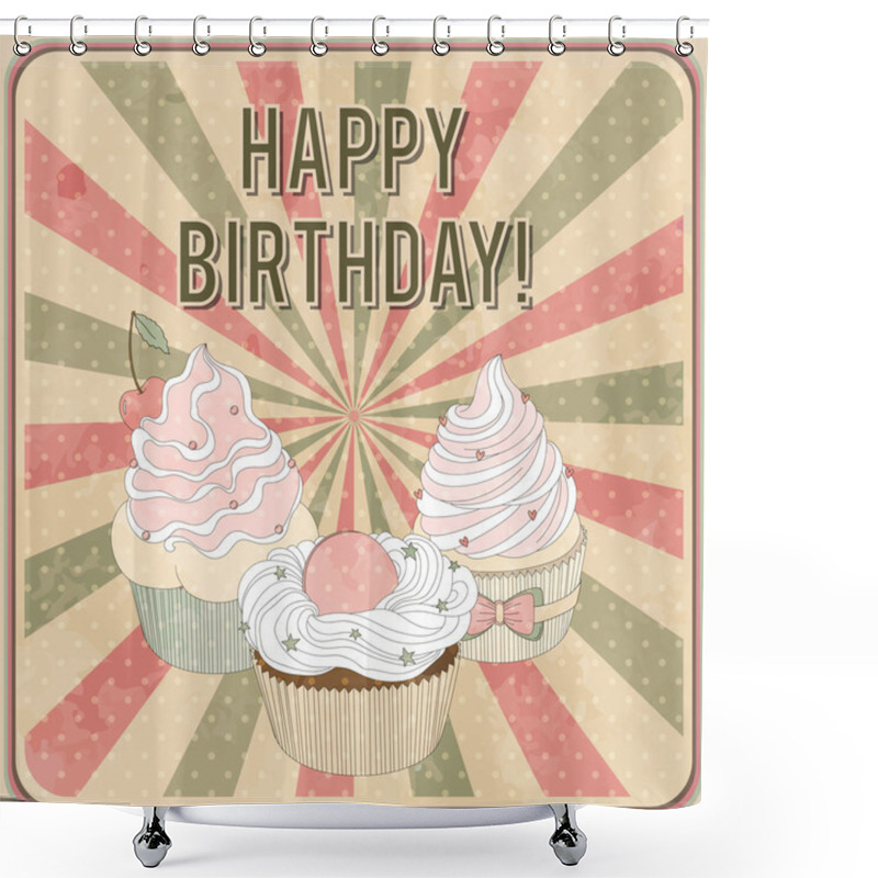 Personality  Poster In Retro Design With Delicious Cupcakes Shower Curtains