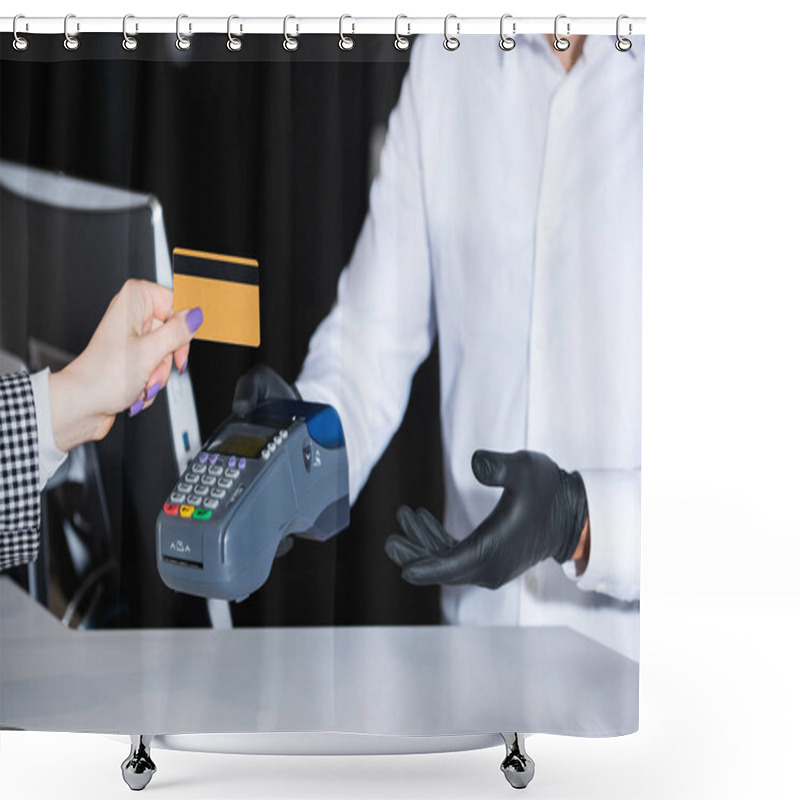 Personality  Cropped View Of Receptionist In Latex Gloves Holding Payment Terminal Near Tourist With Credit Card  Shower Curtains