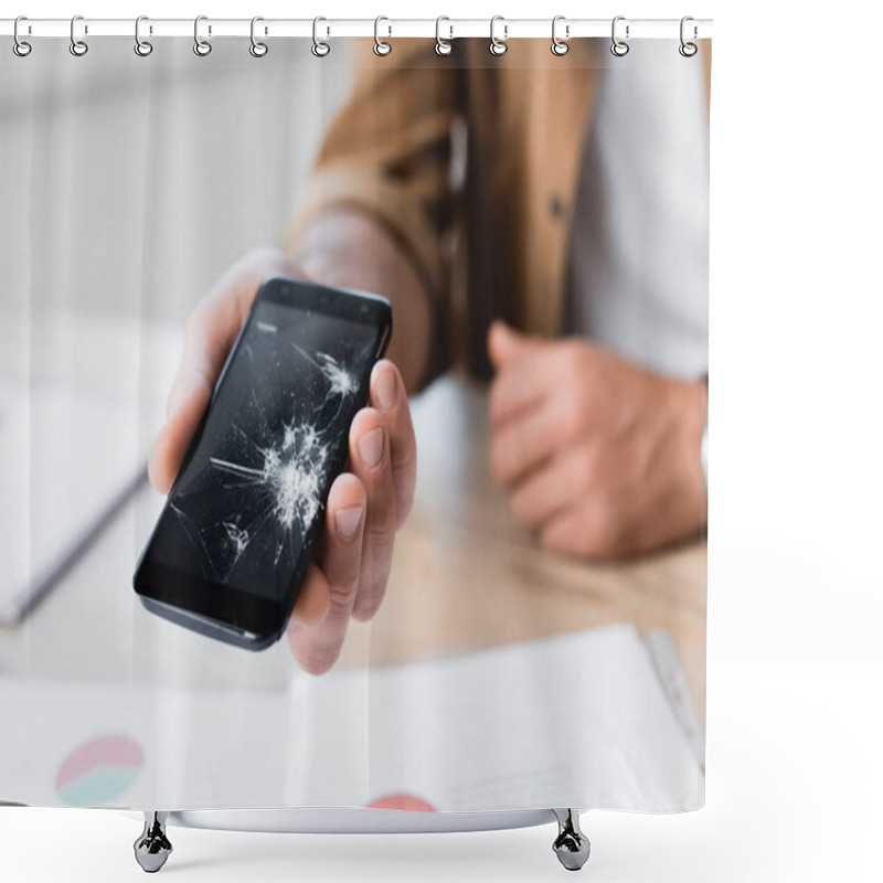 Personality  Cropped View Of Man Holding Smashed Smartphone With Blurred Workplace On Background Shower Curtains