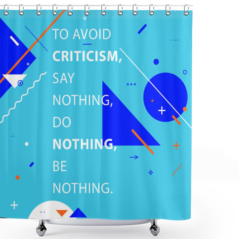 Personality  Inspirational Quote. Geometric Background Shower Curtains