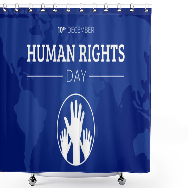 Personality  Blue Human Rights Day Background Illustration Shower Curtains