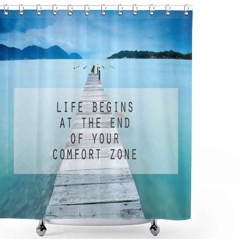 Personality  Inspirational Motivating Quote On Long Exposure Of Wooden Jetty  Shower Curtains