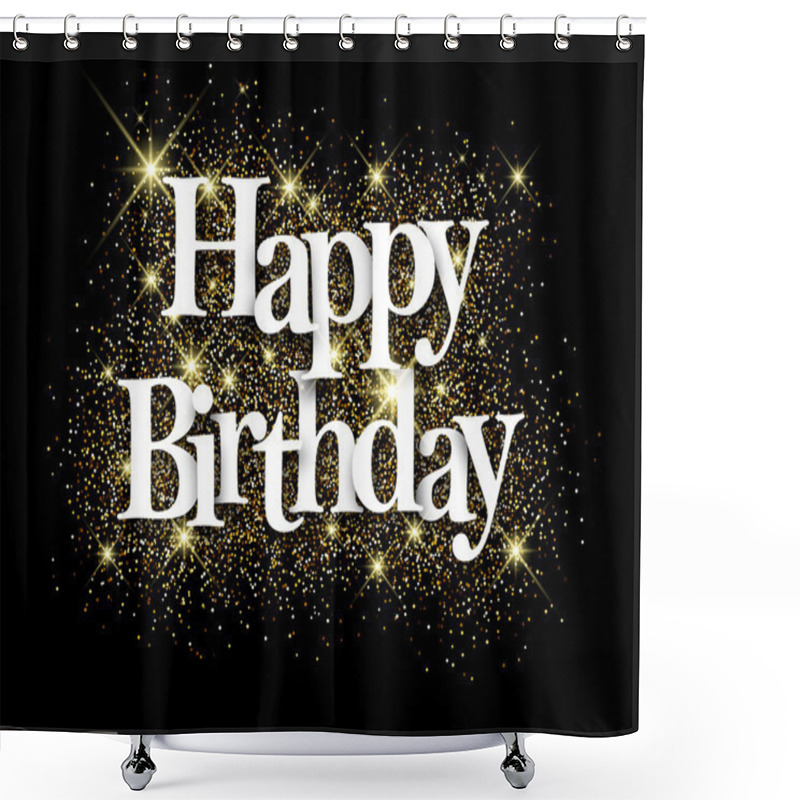 Personality  Happy Birthday Black Background Shower Curtains