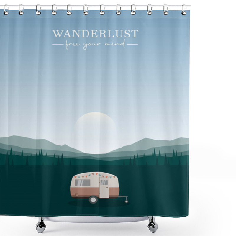 Personality  Wanderlust Camping Adventure In The Wilderness With Camper Shower Curtains